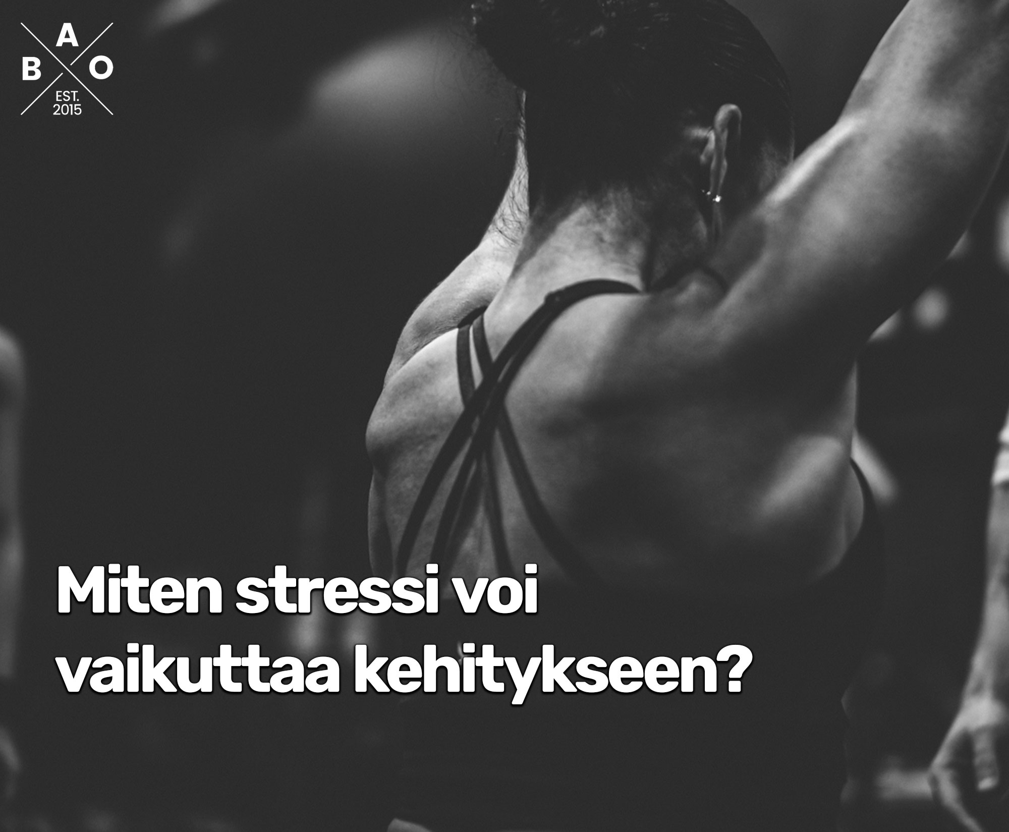 Miten stressi voi vaikuttaa kehitykseen?
