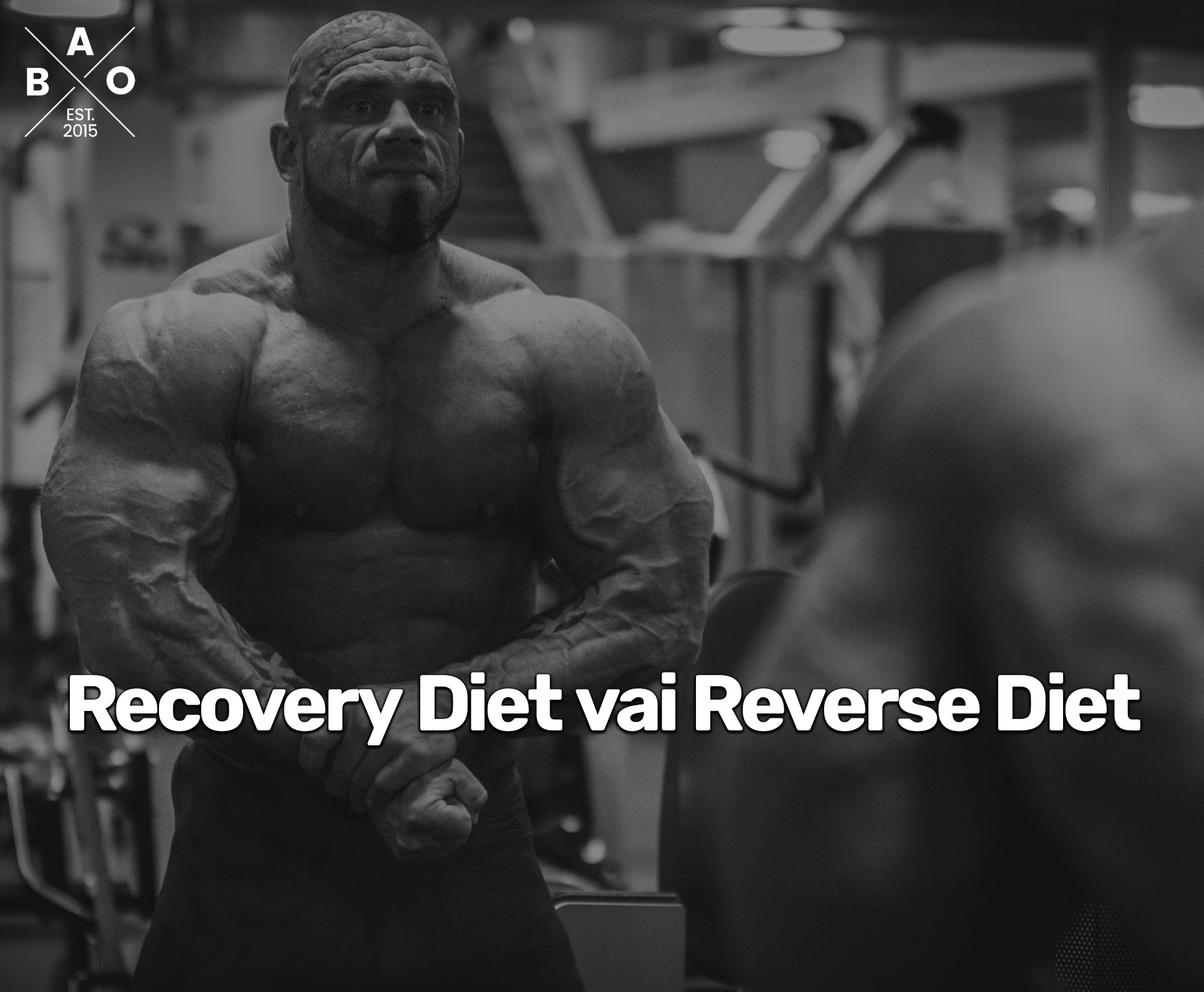 Recovery Diet vai Reverse Diet